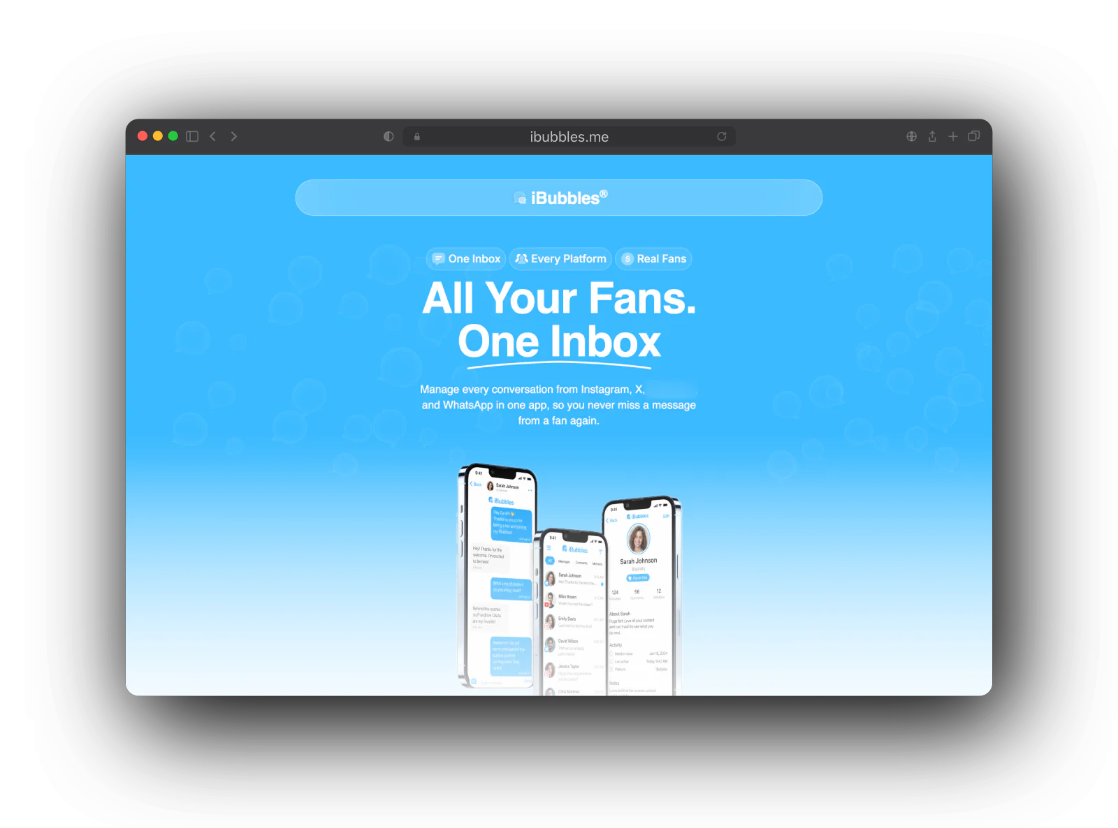 The iBubbles homepage on a sky blue background: the headline All Your Fans. One Inbox, a line about managing fan conversations in one app, and three phone mockups of the inbox, a chat and a fan profile.