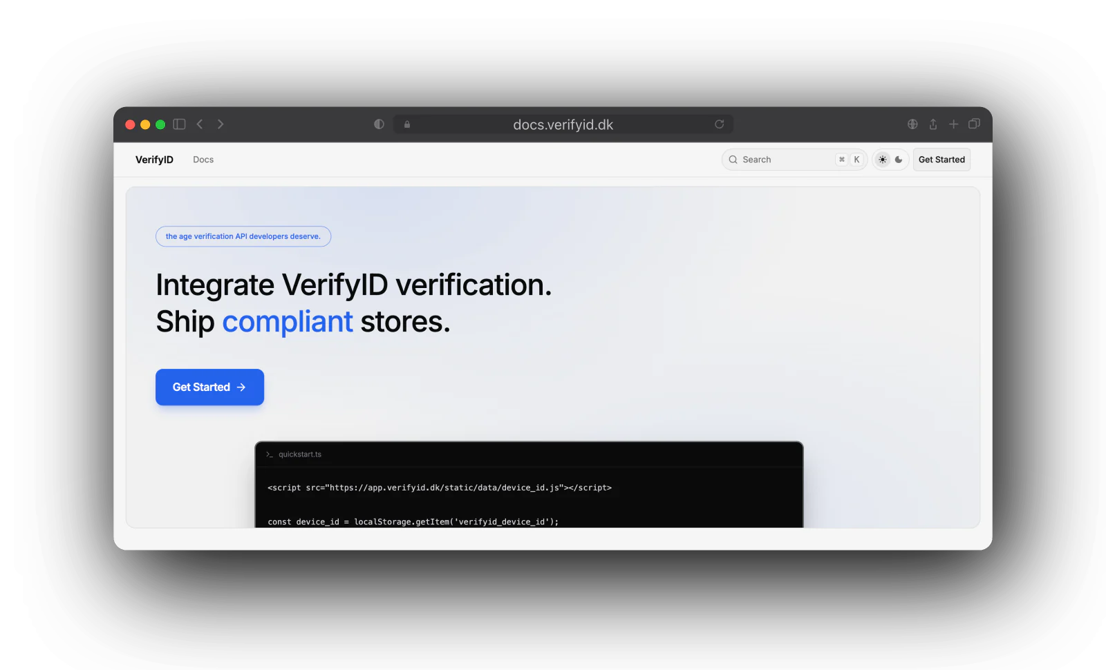 VerifyID developer docs hero: Integrate VerifyID verification, Ship compliant stores, a Get Started button and the top of a quickstart code window.